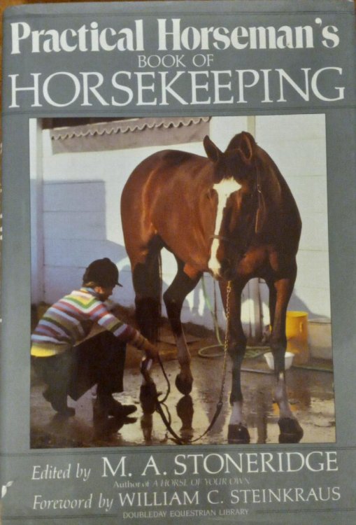 Practical Horseman's Book of Horsekeeping