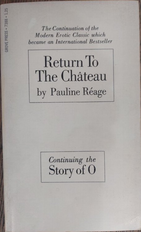 Return to the Chateau (Continuing the Story of O)