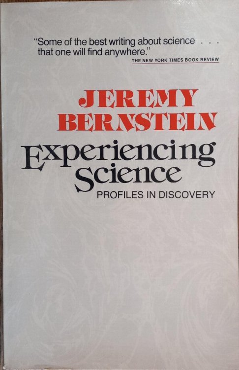 Experiencing Science: Profiles in Discovery