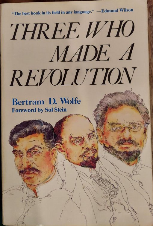 Three Who Made a Revolution