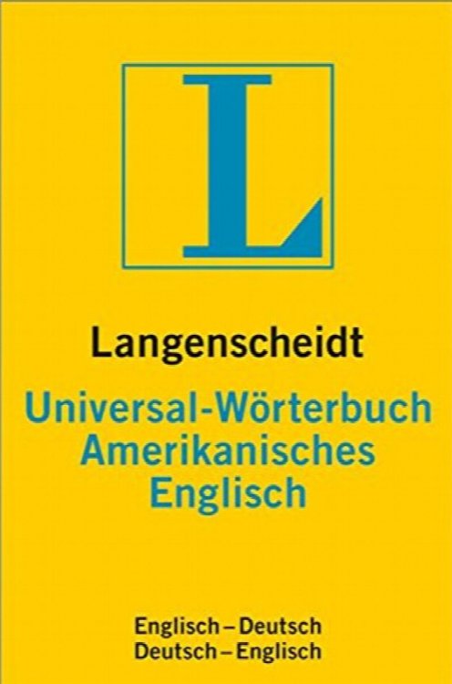 Langenscheidt's Amerikanisches-Englisch Worterbuch (German Edition)