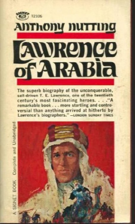 Lawrence of Arabia : The Man and the Motive