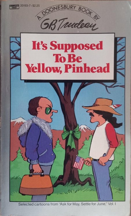 It's Supposed to Be Yellow, Pinhead