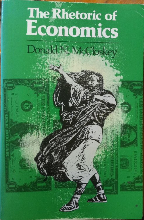 The Rhetoric of Economics