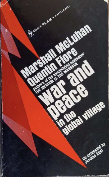 War and Peace in the Global Village