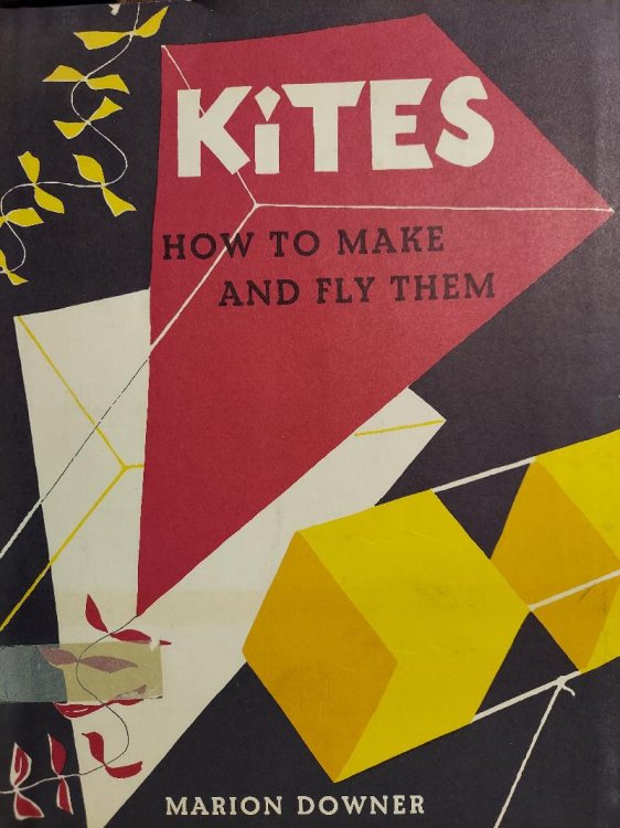 Kites : How to Make and Fly Them