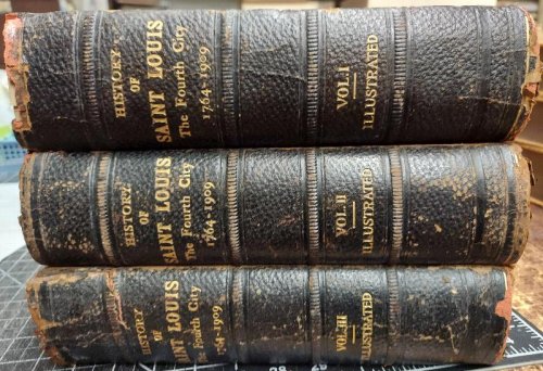 History of Saint Louis The Fourth City 1763-1909 - Three Volume Set,