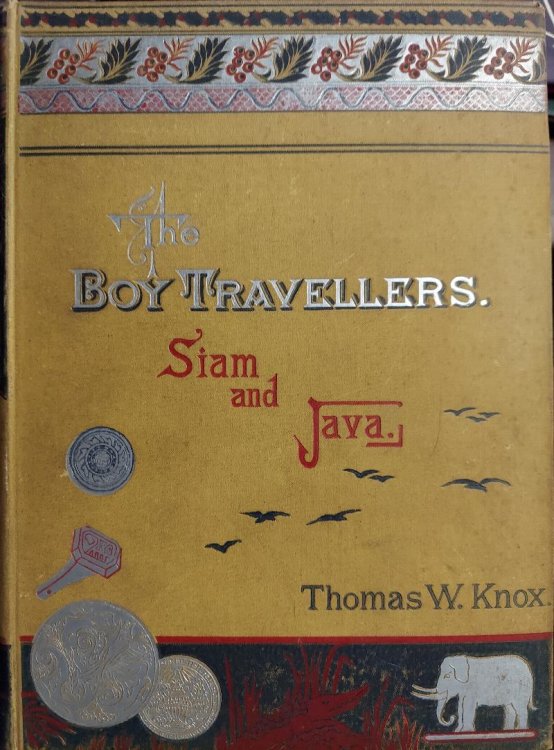 The Boy Travellers Siam and Java