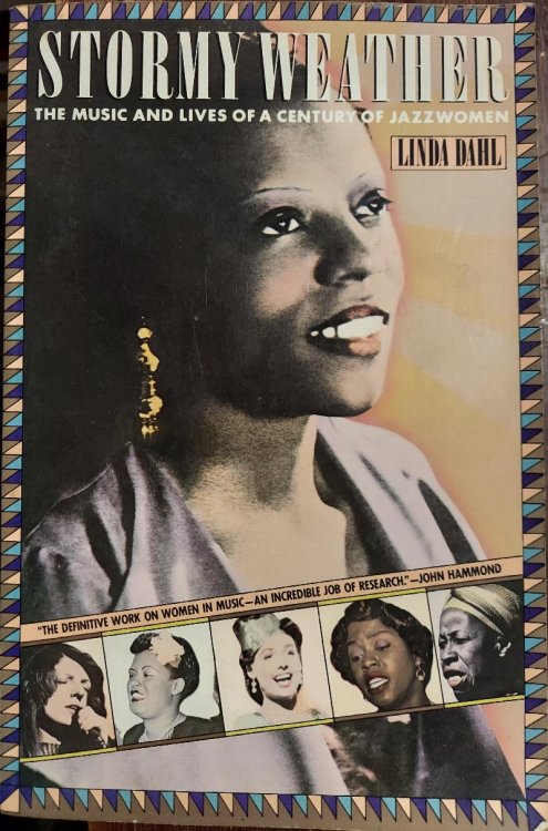 Stormy Weather : The Music and Lives of a Century of Jazz Women
