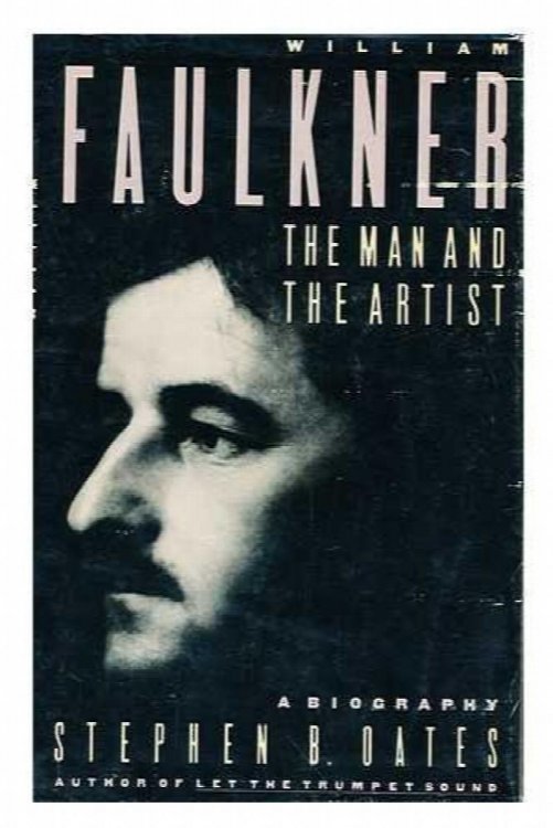 William Faulkner: The Man and the Artist