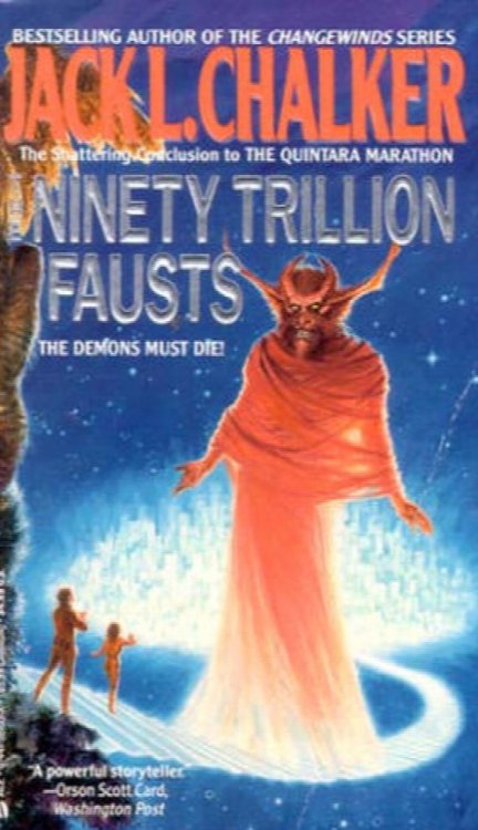 Ninety Trillion Fausts