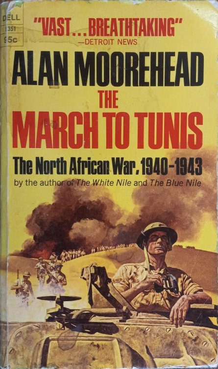 The March to Tunis: The North African War, 1940-1943