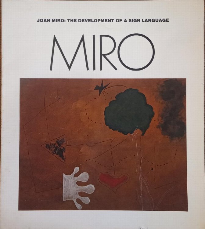 Joan Miro: The Development of a Sign Language