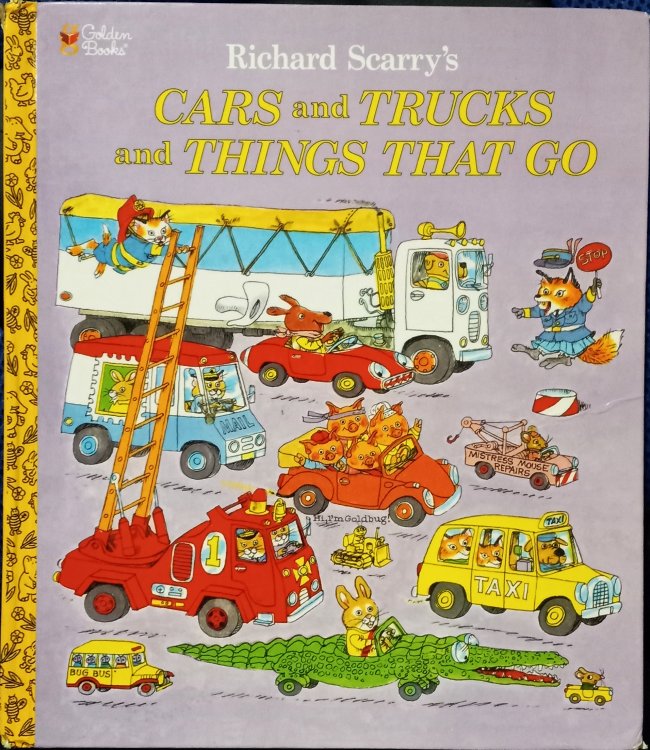 Cars and Trucks and Things That Go