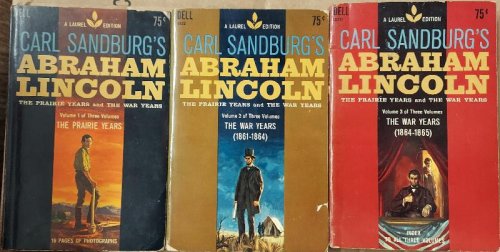 Sandburg's Lincoln The Prairie Years and the War Years (Three Volume Paperback set)