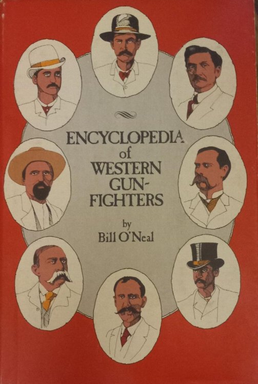 Encyclopedia of Western Gunfighters