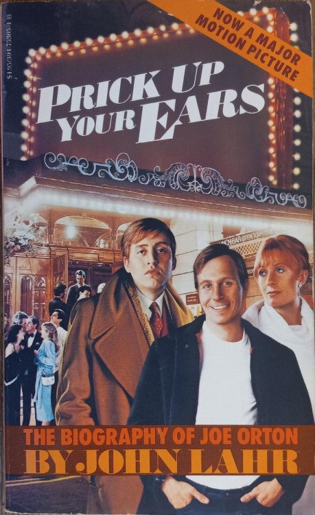 Prick Up Your Ears: The Biography of Joe Orton