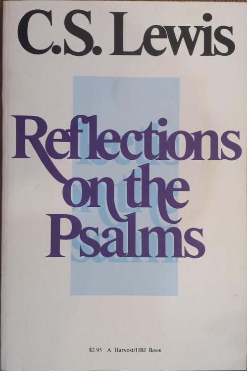 Reflections on the Psalms (Harvest Books)