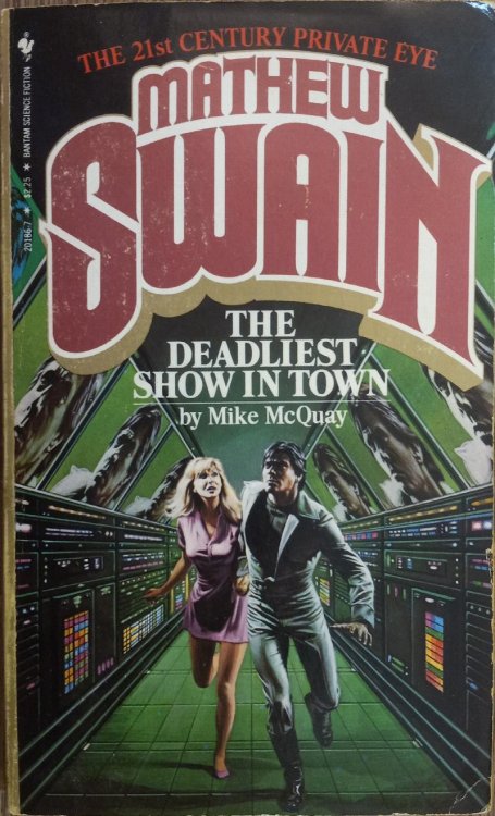 The Deadliest Show in Town (Mathew Swain)