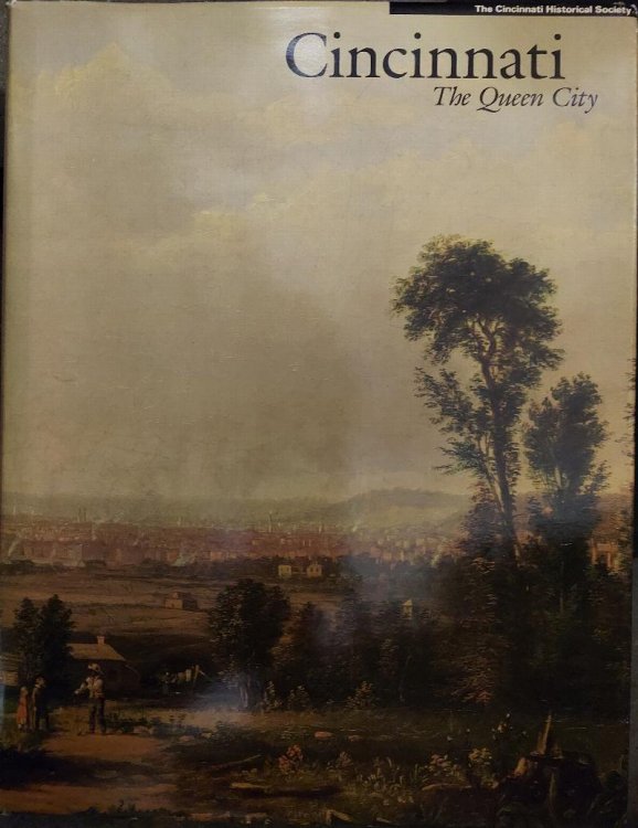 Cincinnati : The Queen City