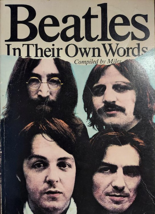 The Beatles in Their Own Words