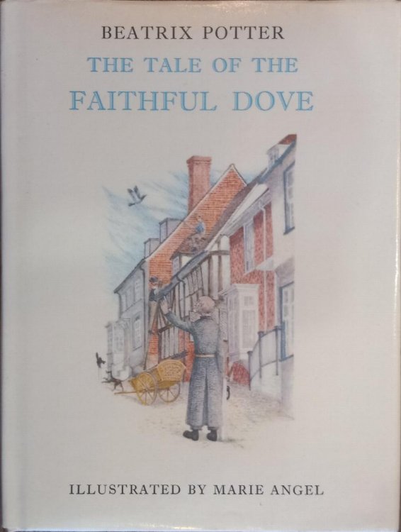 The Tale of the Faithful Dove