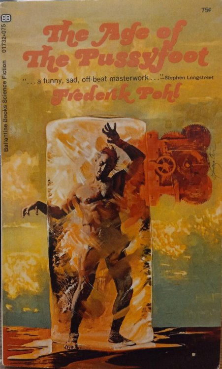The Age of the Pussyfoot