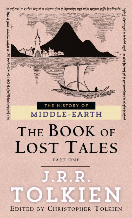 The Book of Lost Tales 1 (The History of Middle-Earth, Vol. 1)