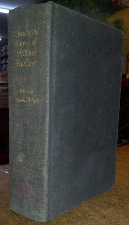 Uncollected Stories of William Faulkner