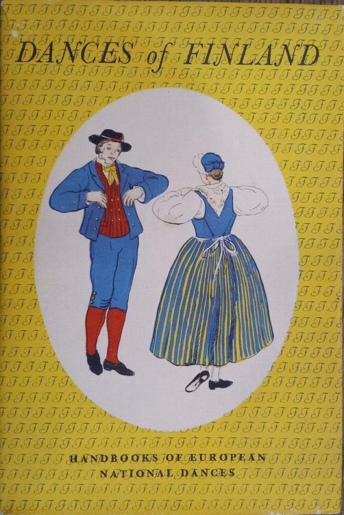 Dances of Finland (Handbooks of European National Dances)