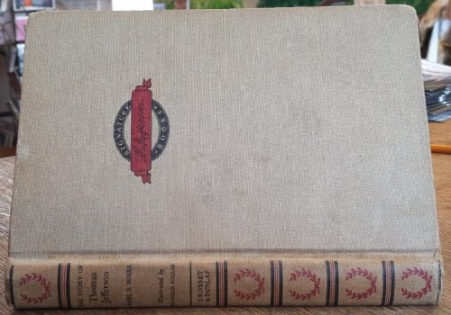 The Story of Thomas Jefferson (Signature Books)