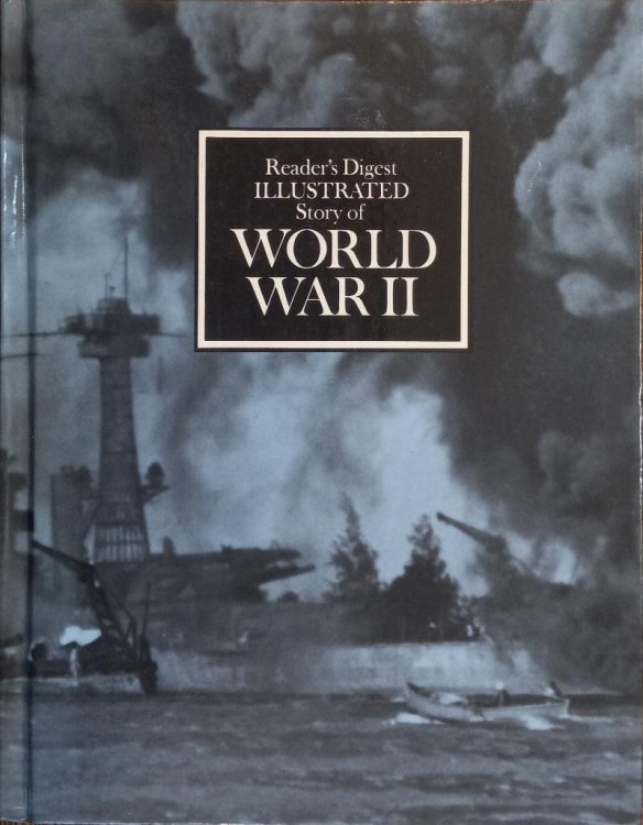 Reader's Digest Illustrated History of World War II