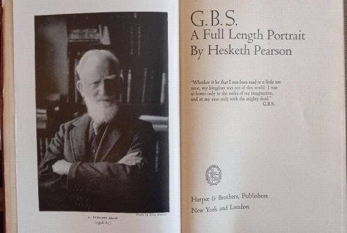 G.B.S.: A Full Length Portrait