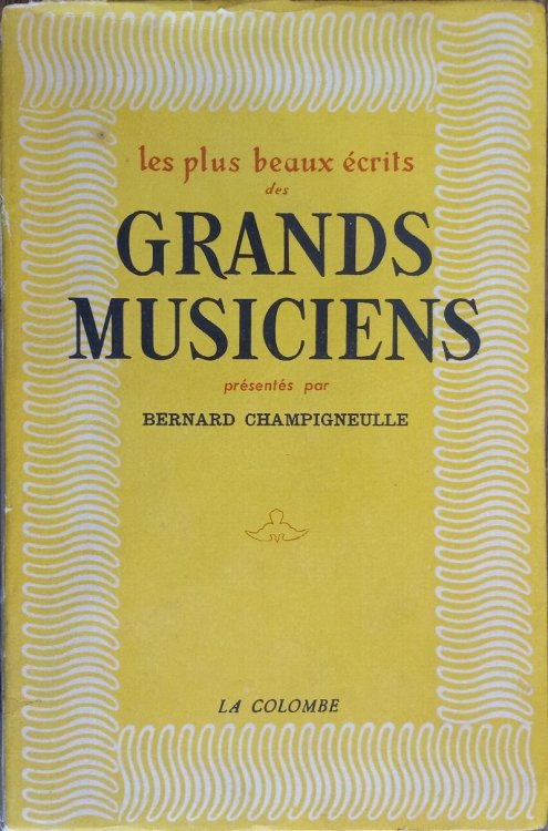 Les Plus Beaux Ecrits Des Grands Musiciens