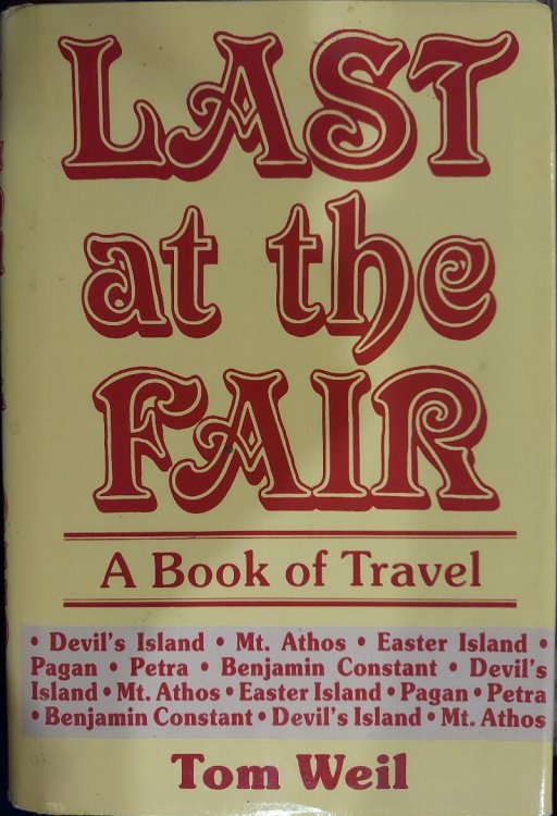 Last at the Fair: A Book of Travel