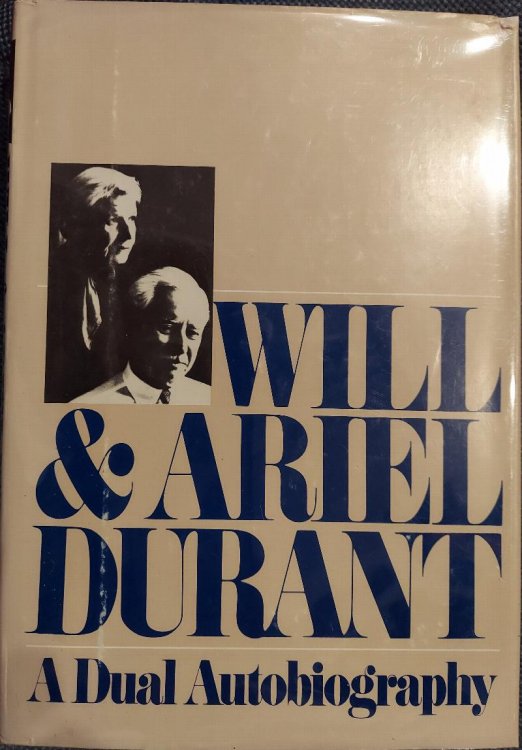 Will and Ariel Durant: A Dual Autobiography