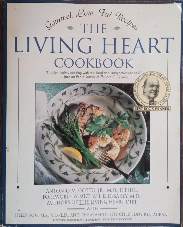 The Living Heart Cookbook: Gourmet Low-Fat Recipes from Chez Eddy