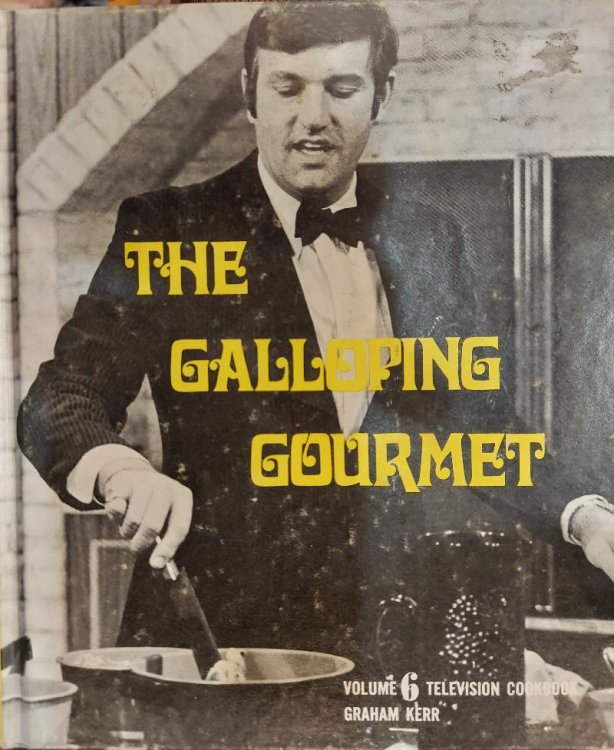 The Galloping Gourmet Television Cookbook (volume six)