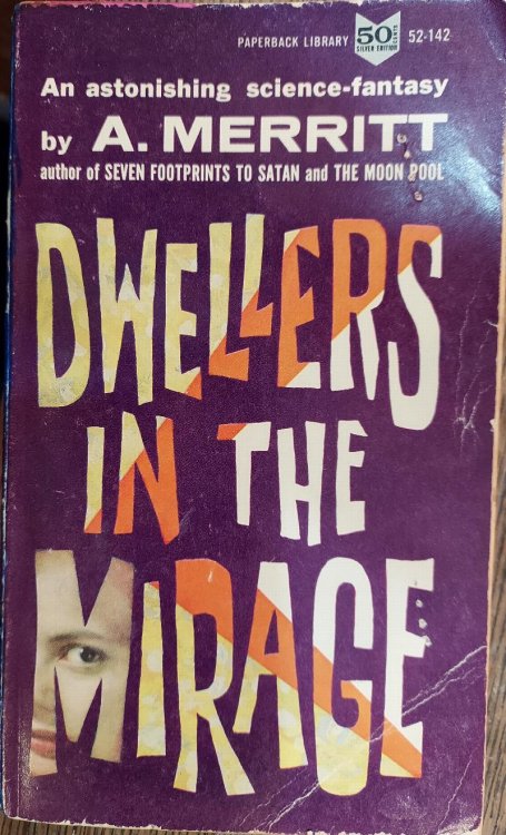 Dwellers in the Mirage