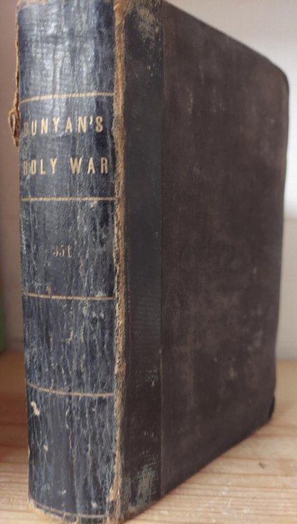 The Holy War, Made By Shaddai Upon Diabolis, for the Regaining of the Metropolis of the World; or, The Losing and Taking Again of the Town of Mansoul, with a Sketch of the Life of the Author