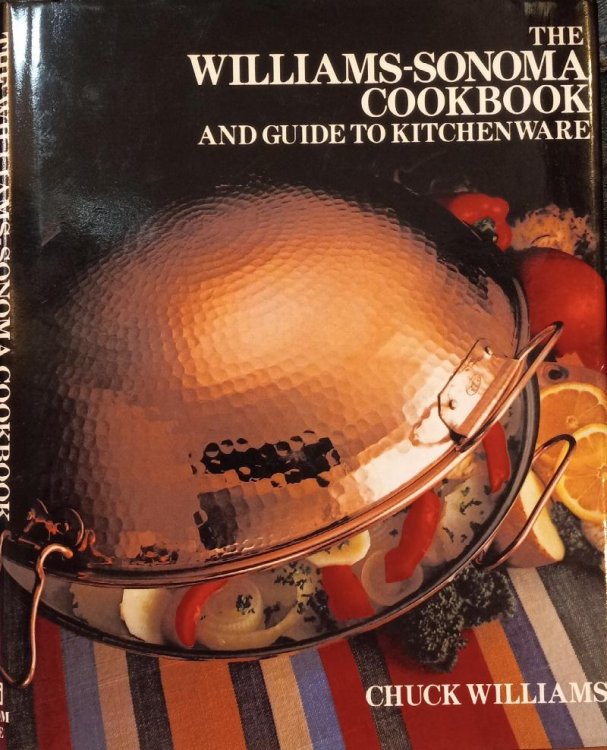 The Williams-Sonoma Cookbook and Guide to Kitchenware