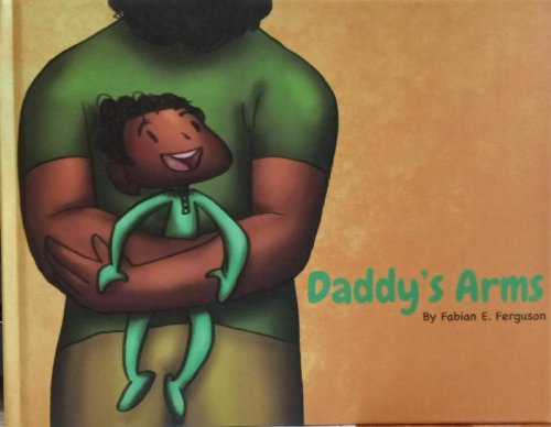 Daddy's Arms