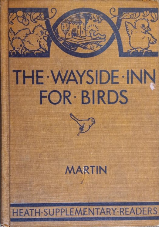 The Wayside Inn for Birds (Heath Supplementary Readers)
