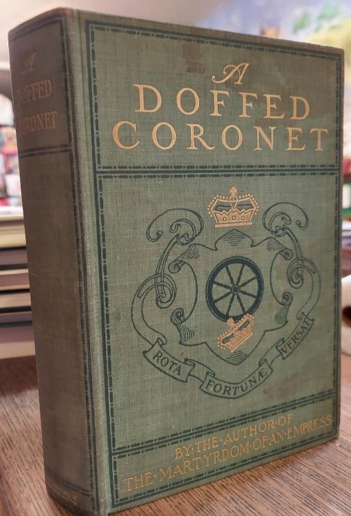 A Doffed Coronet: A True Story