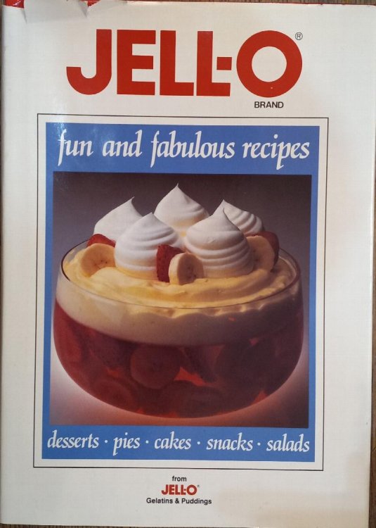 Jell-O Brand Fun and Fabulous Recipes