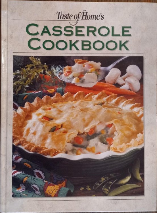 Taste of Home's Casserole Cookbook