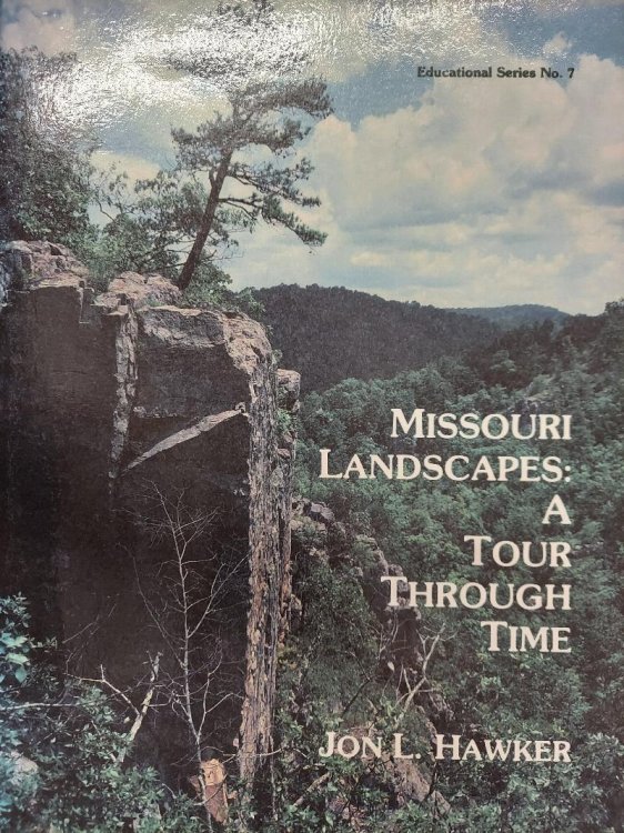 Missouri Landscapes : A Tour Through Time