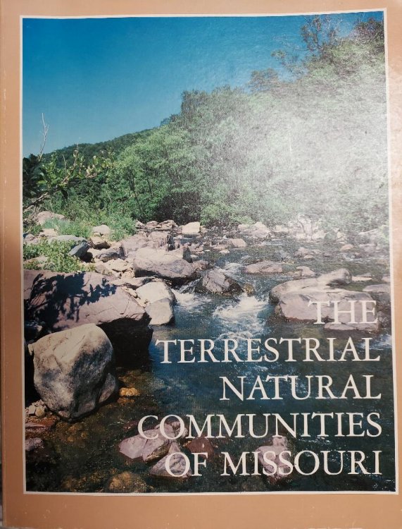 The Terrestrial Natural Communities of Missouri