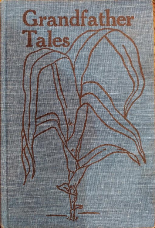 Grandfather Tales : American English Folk Tales