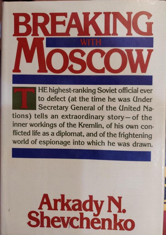 Breaking with Moscow